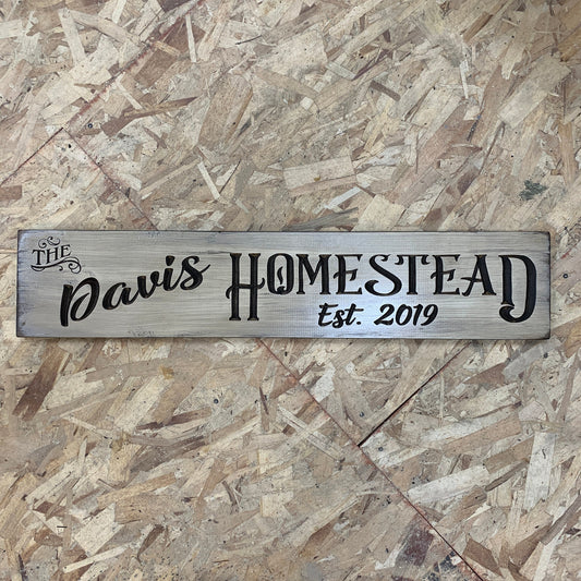 Homestead Sign - Established Sign - #1 Exclusive from us